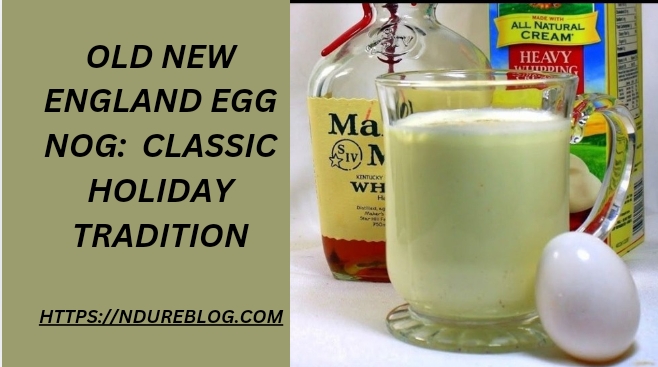 old new england egg nog